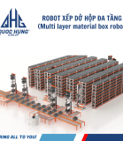 Robot Xếp dở hộp đa tầng (Multi Layer Material Box Robot)